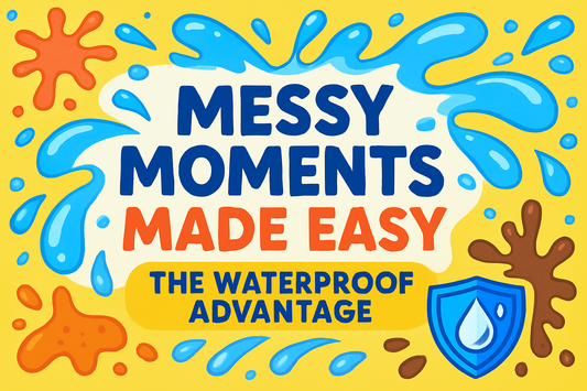 Messy Moments Made Easy: The Waterproof Advantage