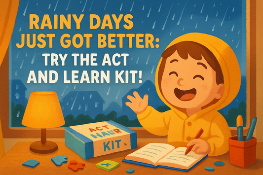 "Rainy Days Just Got Better: Try the Act and Learn Kit!"