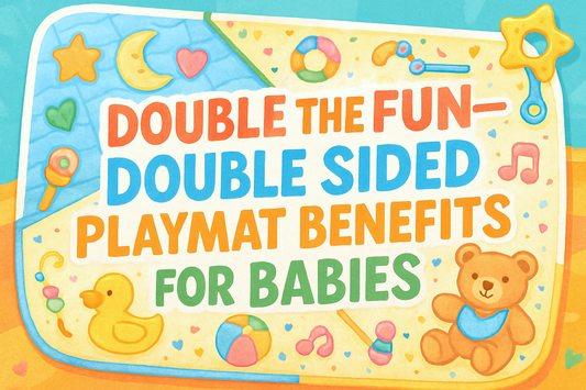 Double the Fun—Double Sided Playmat Benefits for Babies