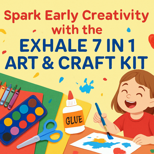 Spark Early Creativity with the Exhale 7 in 1 Art & Craft Kit
