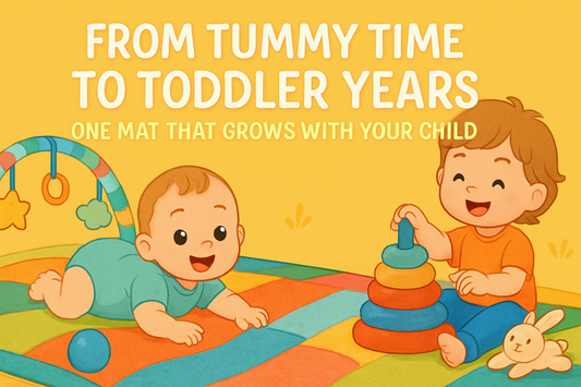 From Tummy Time to Toddler Years: One Mat That Grows with Your Child
