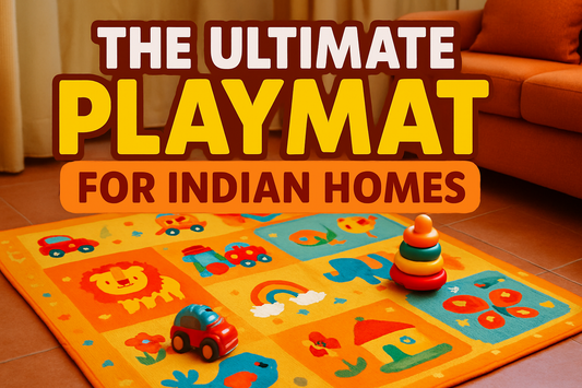 The Ultimate Playmat for Indian Homes