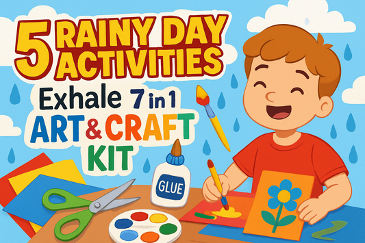 5 Rainy Day Activities with the Exhale 7 in 1 Art & Craft Kit