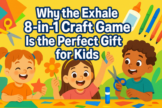 Why the Exhale 8-in-1 Craft Game Is the Perfect Gift for Kids