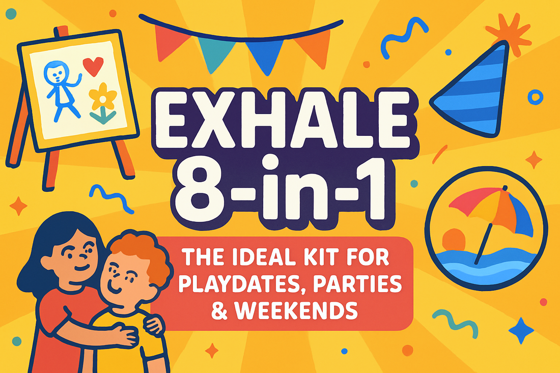 EXHALE 8-in-1 – The Ideal Kit for Playdates, Parties & Weekends