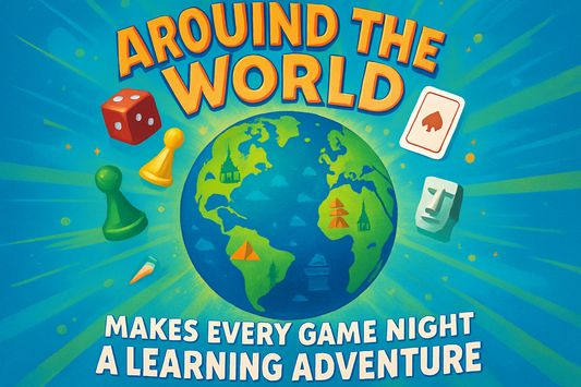 How “Around the World” Makes Every Game Night a Learning Adventure